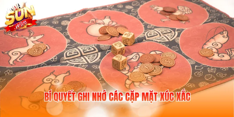 Bí quyết ghi nhớ các cặp mặt xúc xắc