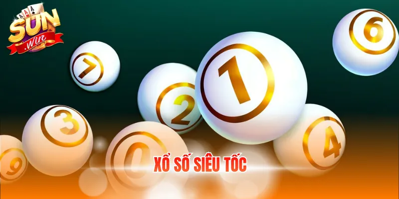 xổ số siêu tốc